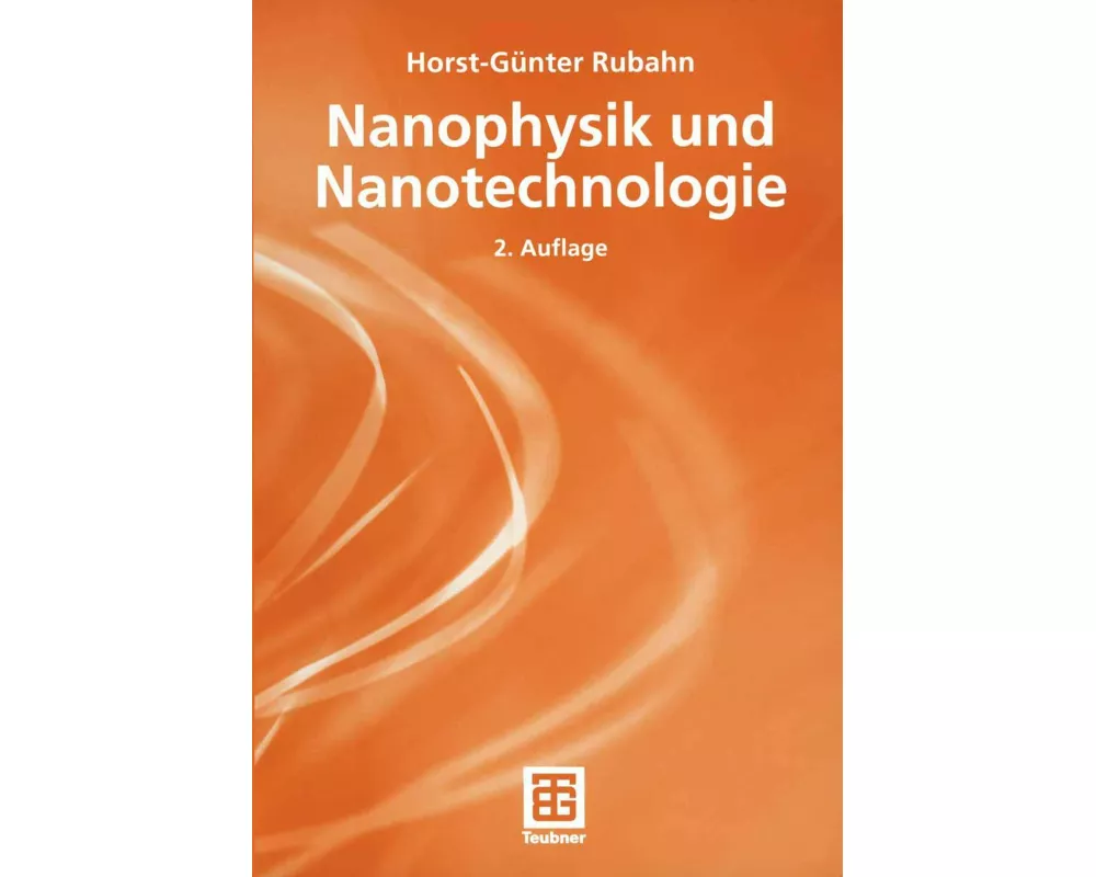 Nanophysik und Nanotechnologie