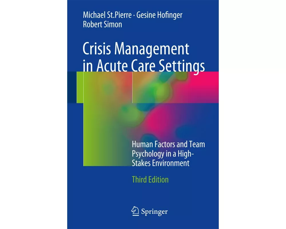 Crisis Management in Acute Care Settings