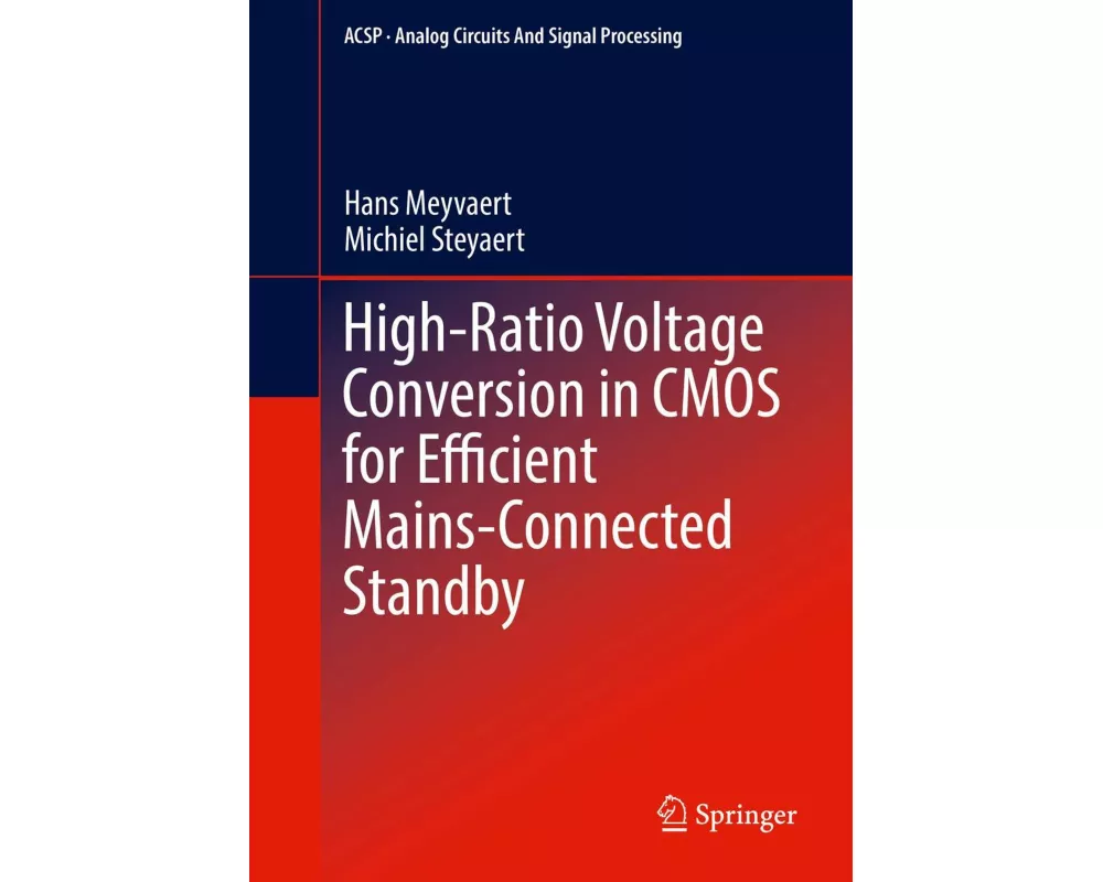 High-Ratio Voltage Conversion in CMOS for Efficient Mains-Connected Standby