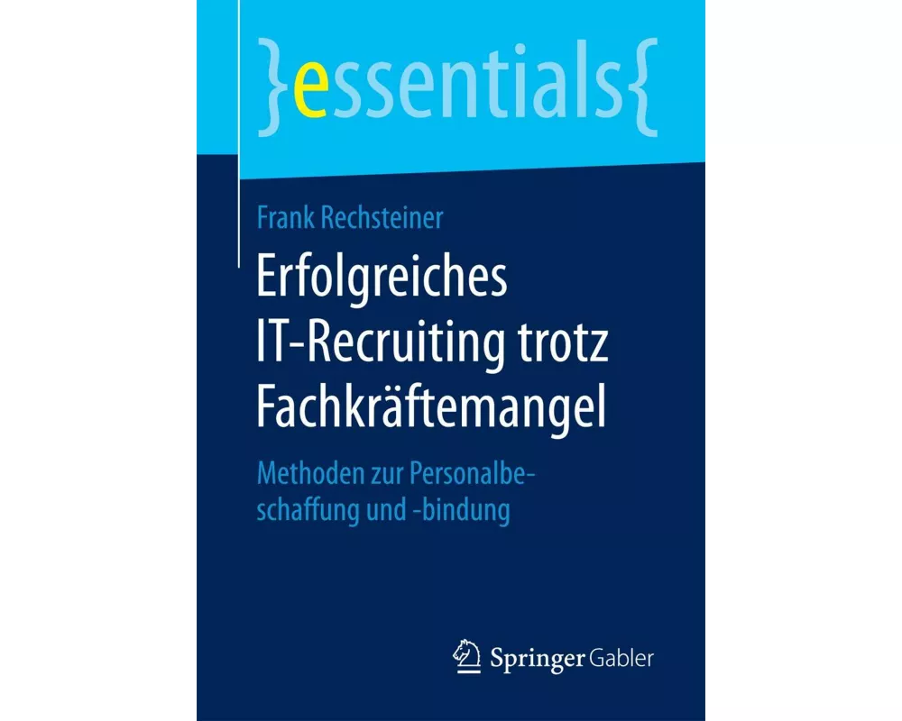 Erfolgreiches IT-Recruiting trotz Fachkräftemangel