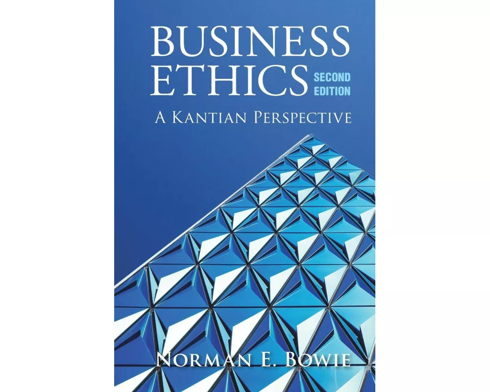 Business Ethics: A Kantian Perspective