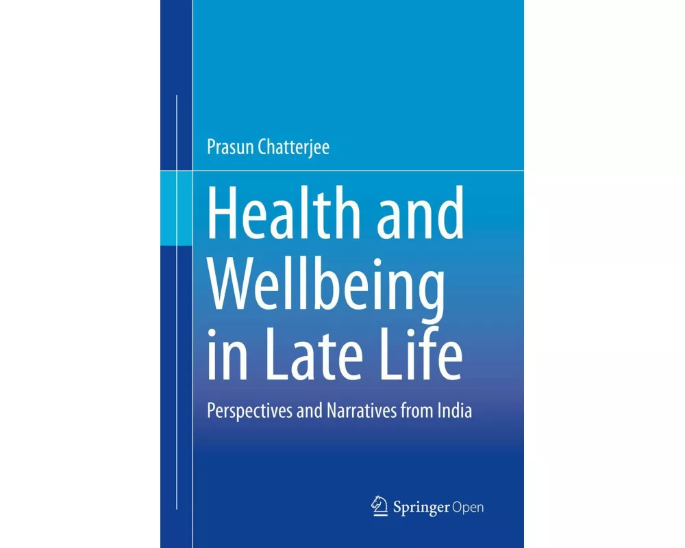 Health and Wellbeing in Late Life