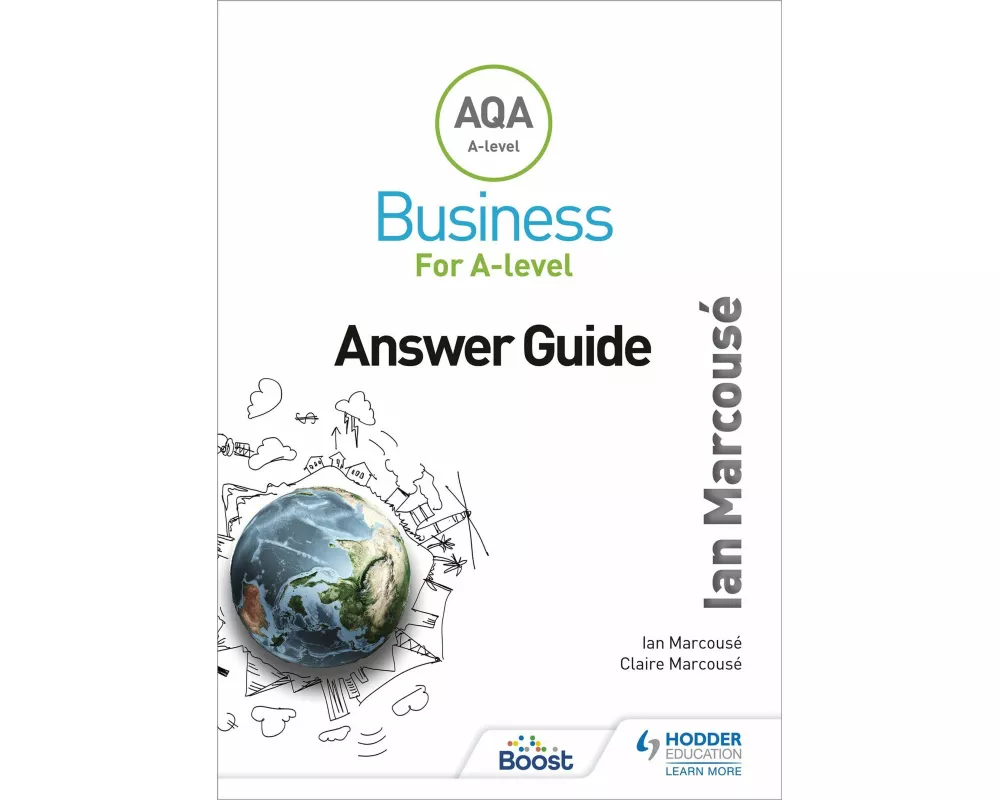 AQA Business for A Level (Marcousé) Answer Guide