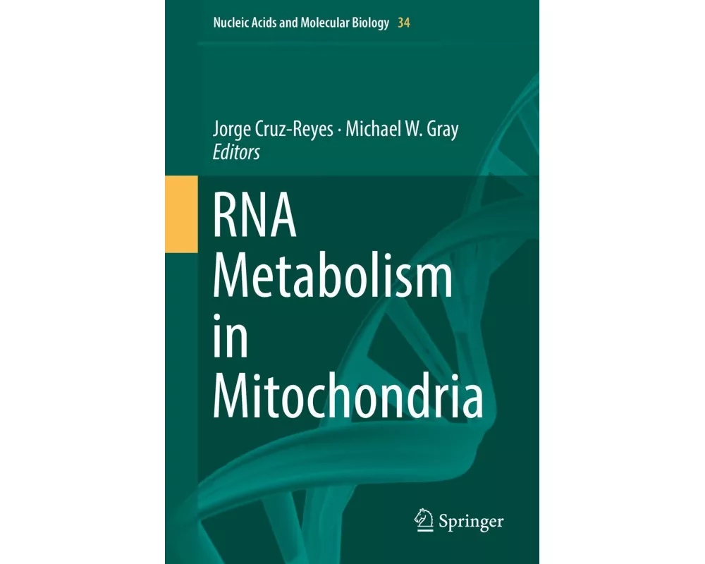 RNA Metabolism in Mitochondria