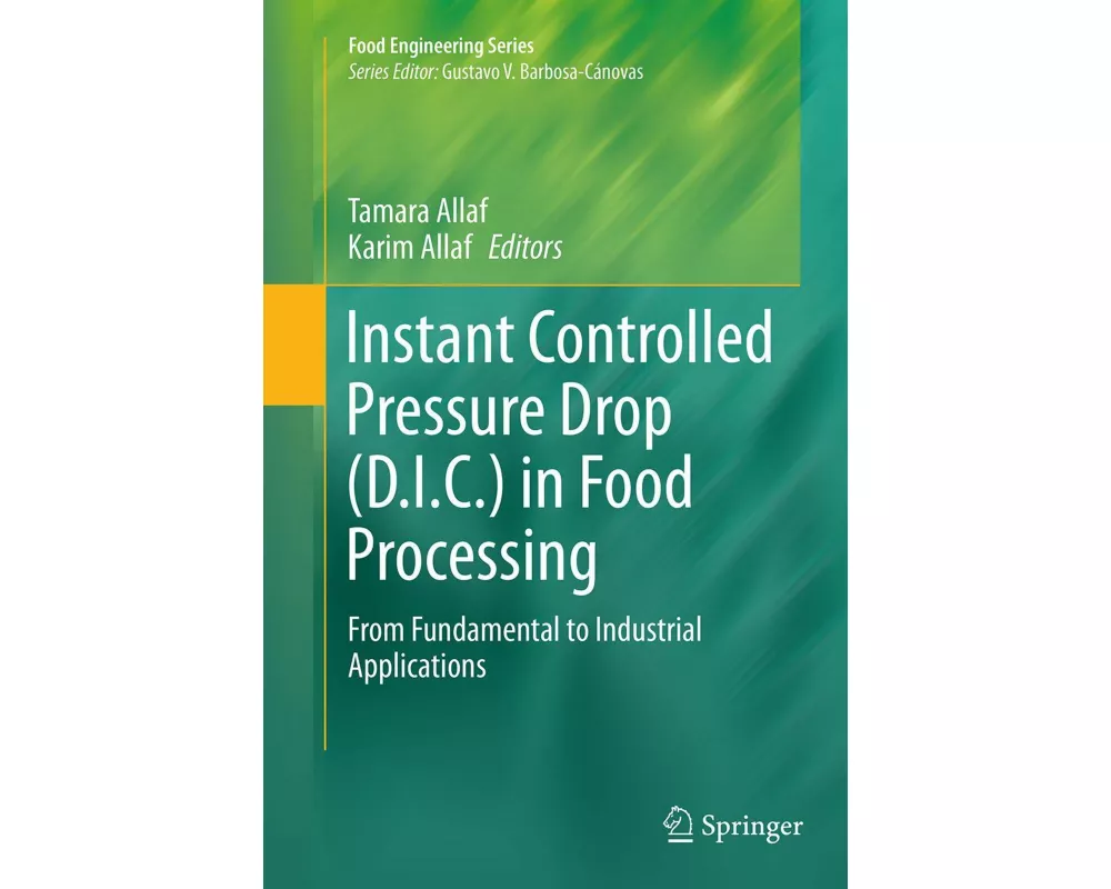 Instant Controlled Pressure Drop (D.I.C.) in Food Processing
