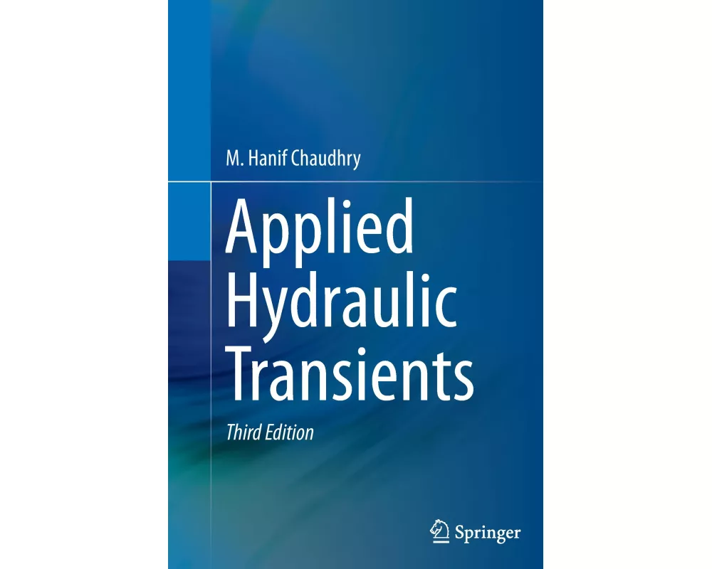 Applied Hydraulic Transients