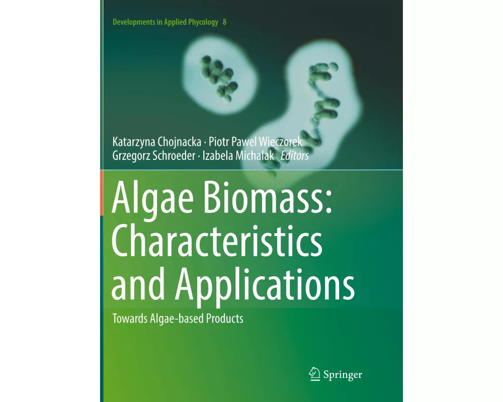 Algae Biomass: Characteristics and Applications