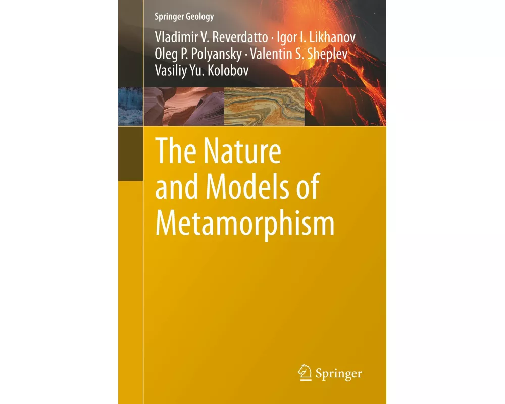 The Nature and Models of Metamorphism