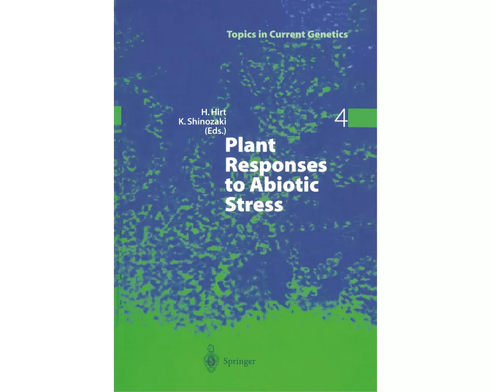Plant Responses to Abiotic Stress