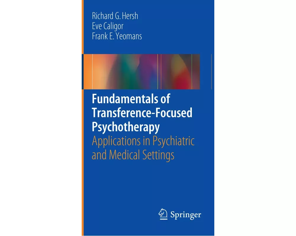 Fundamentals of Transference-Focused Psychotherapy