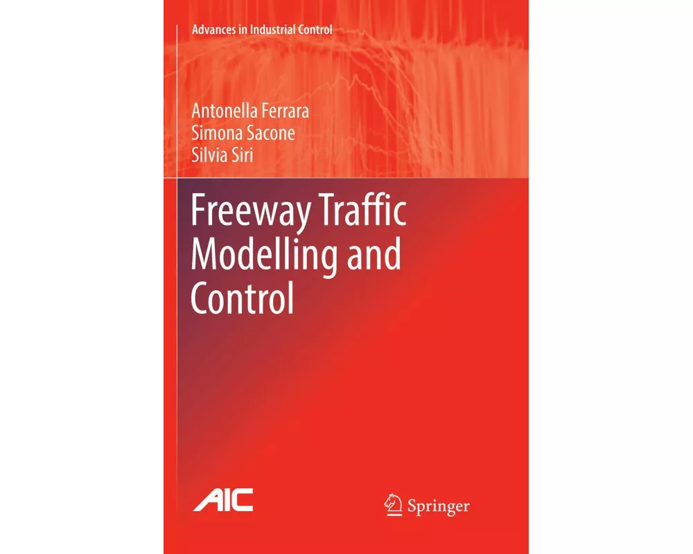 Freeway Traffic Modelling and Control