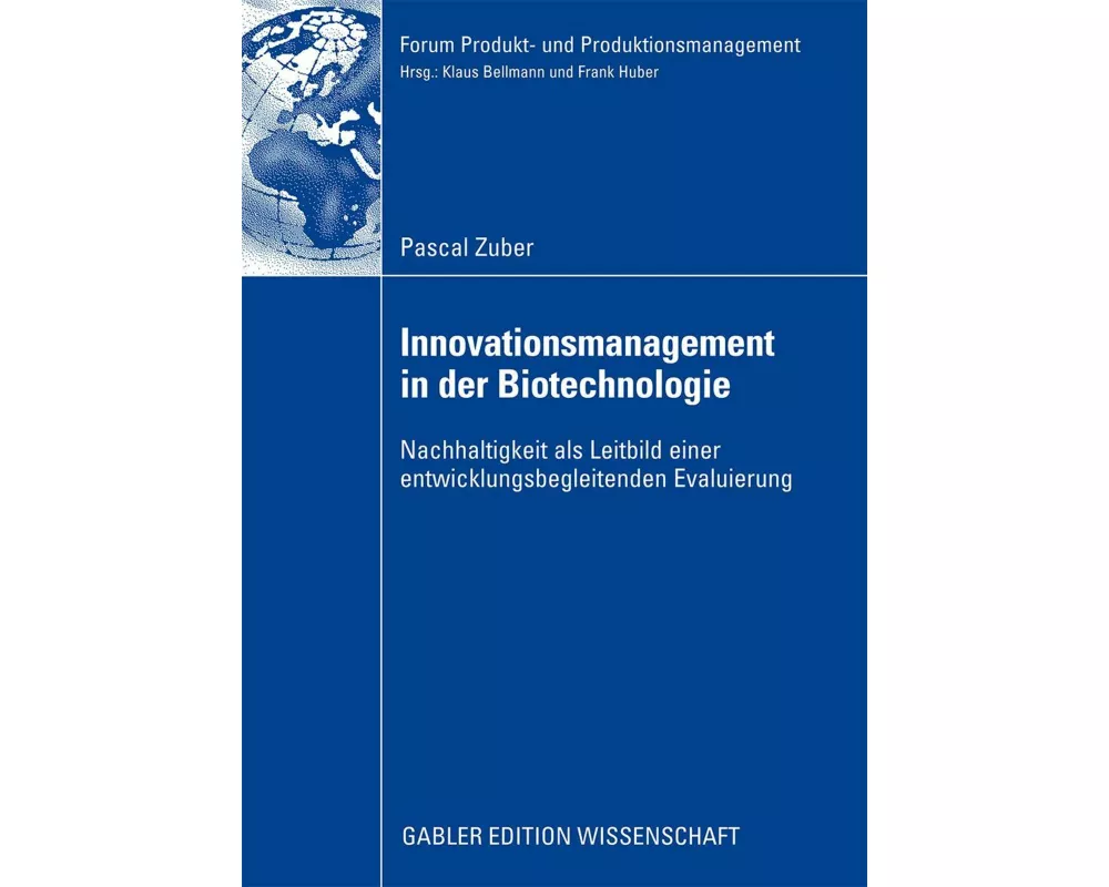 Innovationsmanagement in der Biotechnologie