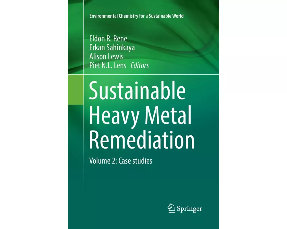 Sustainable Heavy Metal Remediation