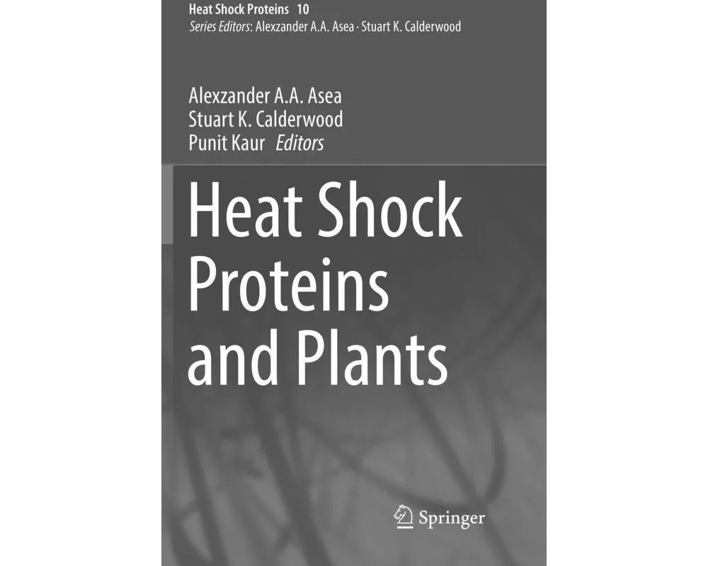Heat Shock Proteins and Plants