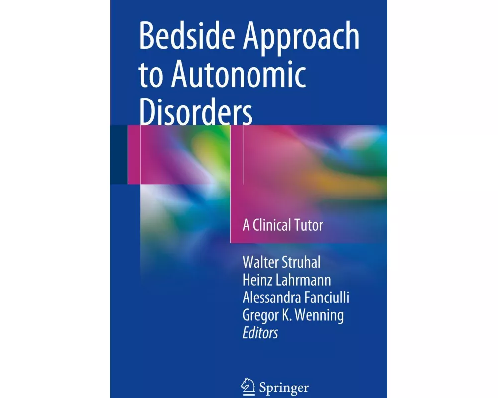 Bedside Approach to Autonomic Disorders