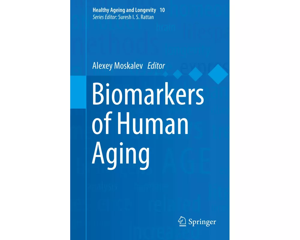 Biomarkers of Human Aging