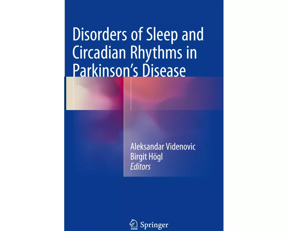 Disorders of Sleep and Circadian Rhythms in Parkinson's Disease