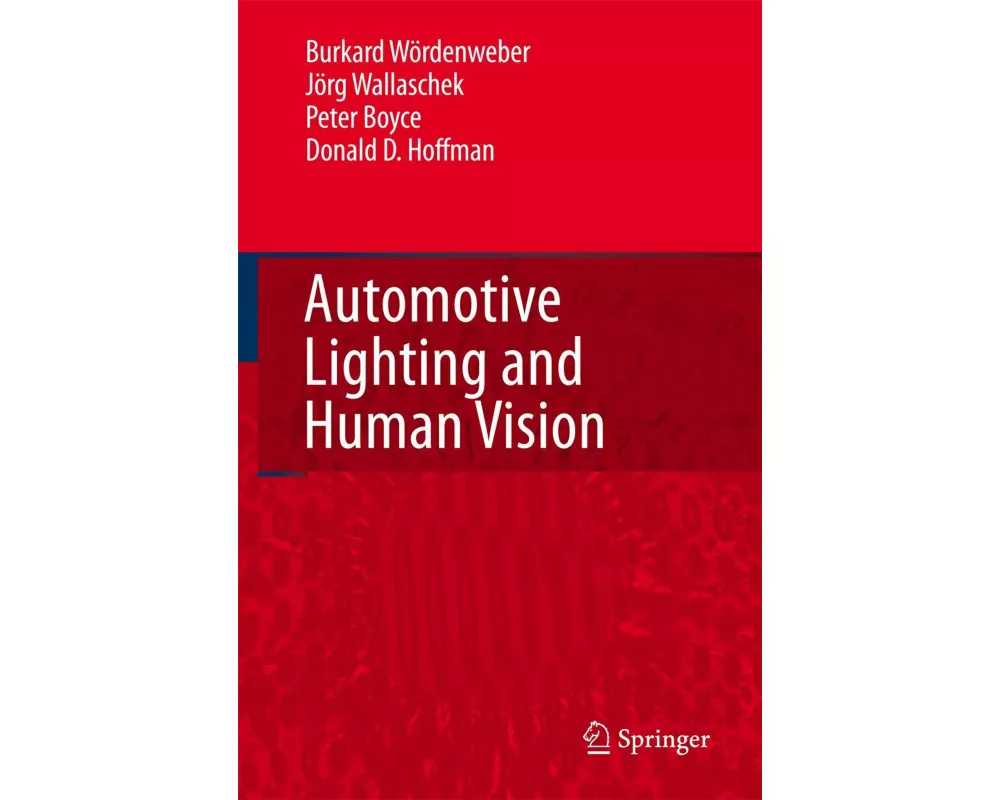 Automotive Lighting and Human Vision