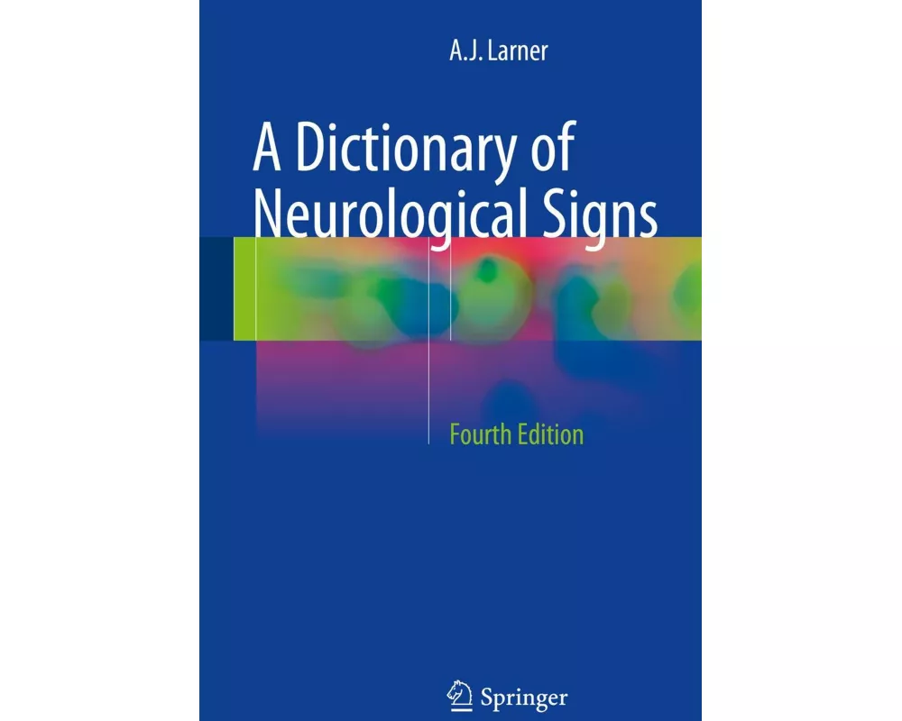 A Dictionary of Neurological Signs