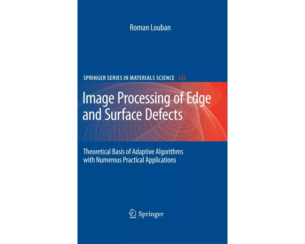 Image Processing of Edge and Surface Defects