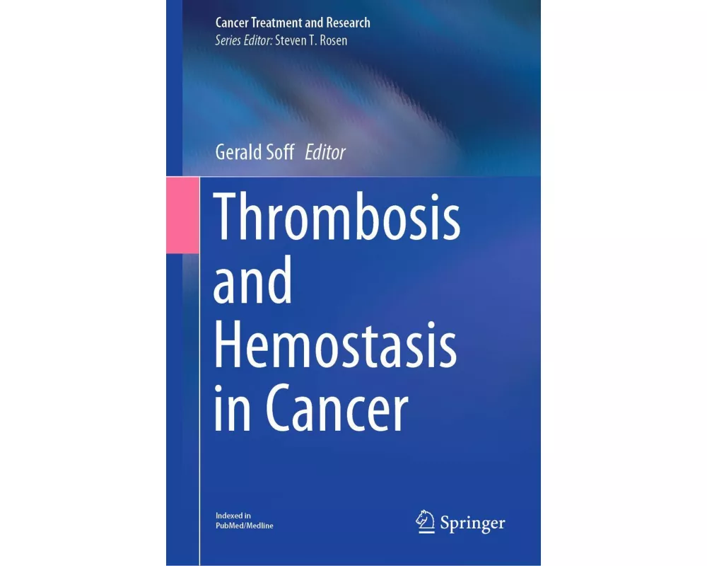 Thrombosis and Hemostasis in Cancer