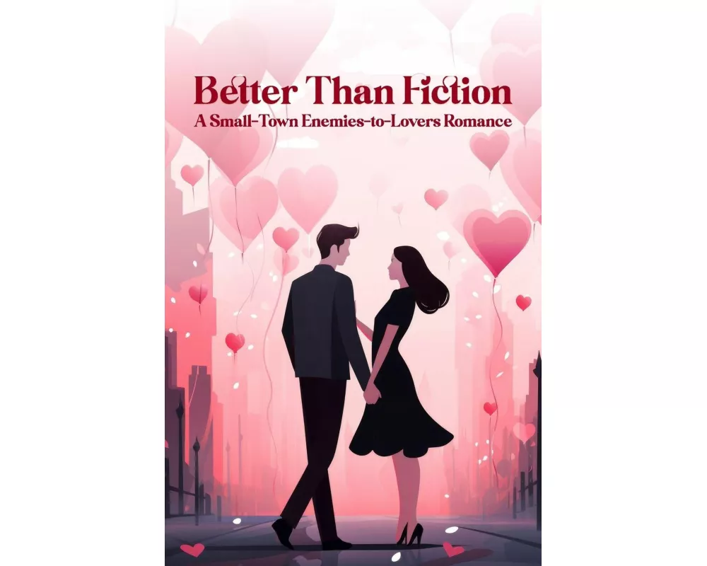 Better Than Fiction