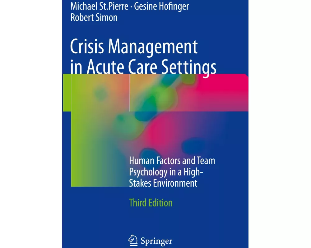 Crisis Management in Acute Care Settings