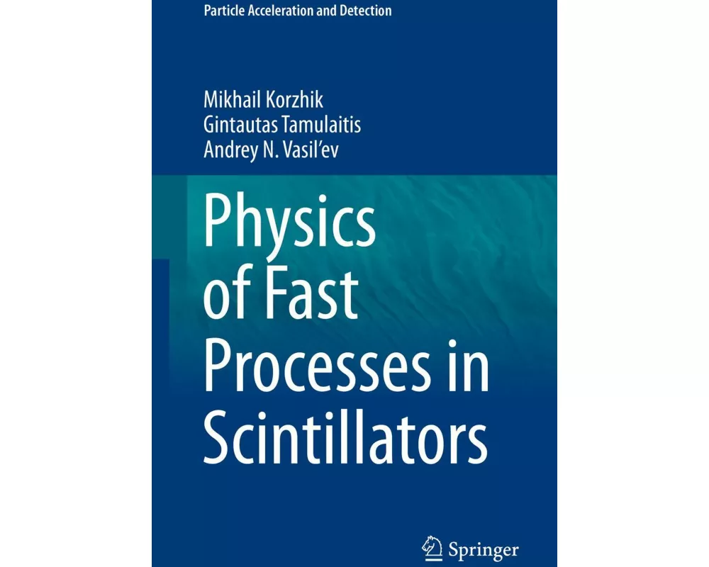 Physics of Fast Processes in Scintillators