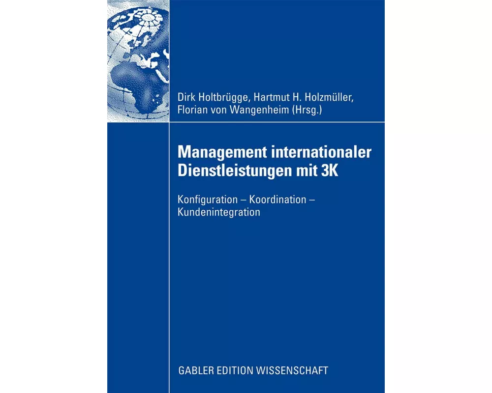 Management internationaler Dienstleistungen mit 3K