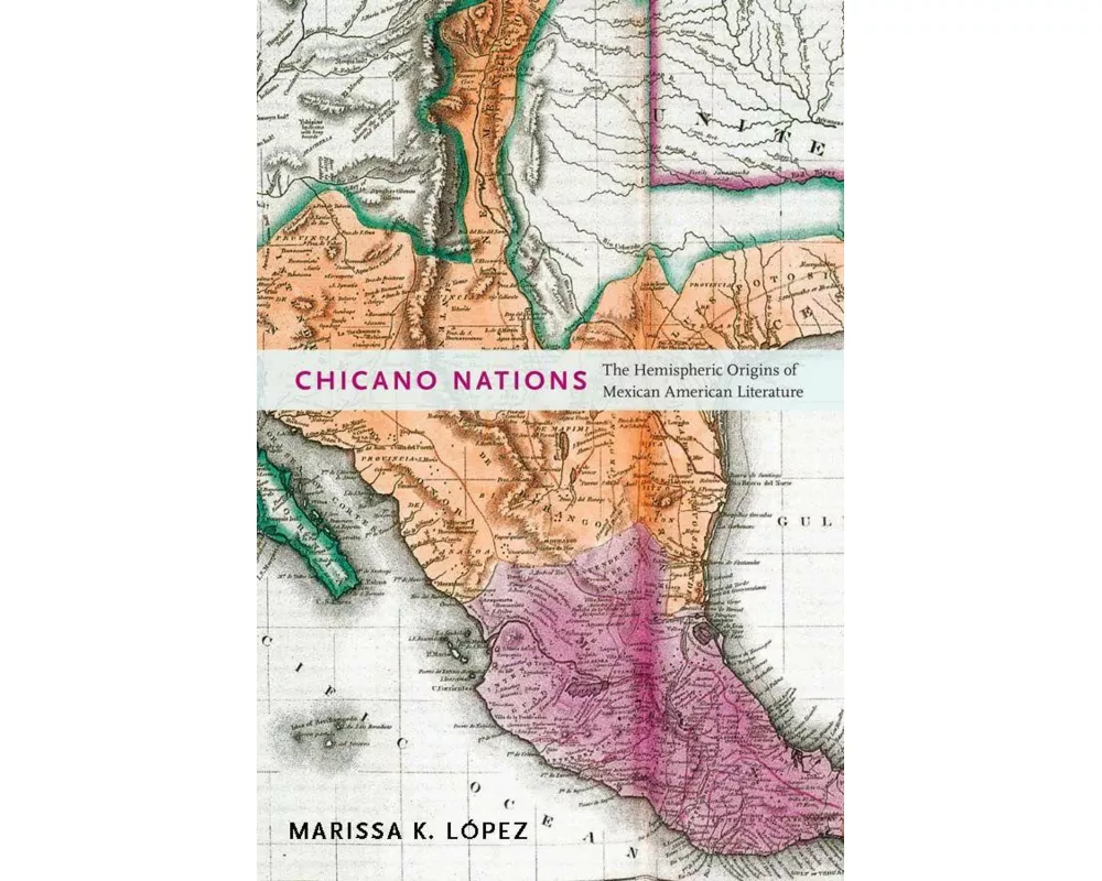 Chicano Nations