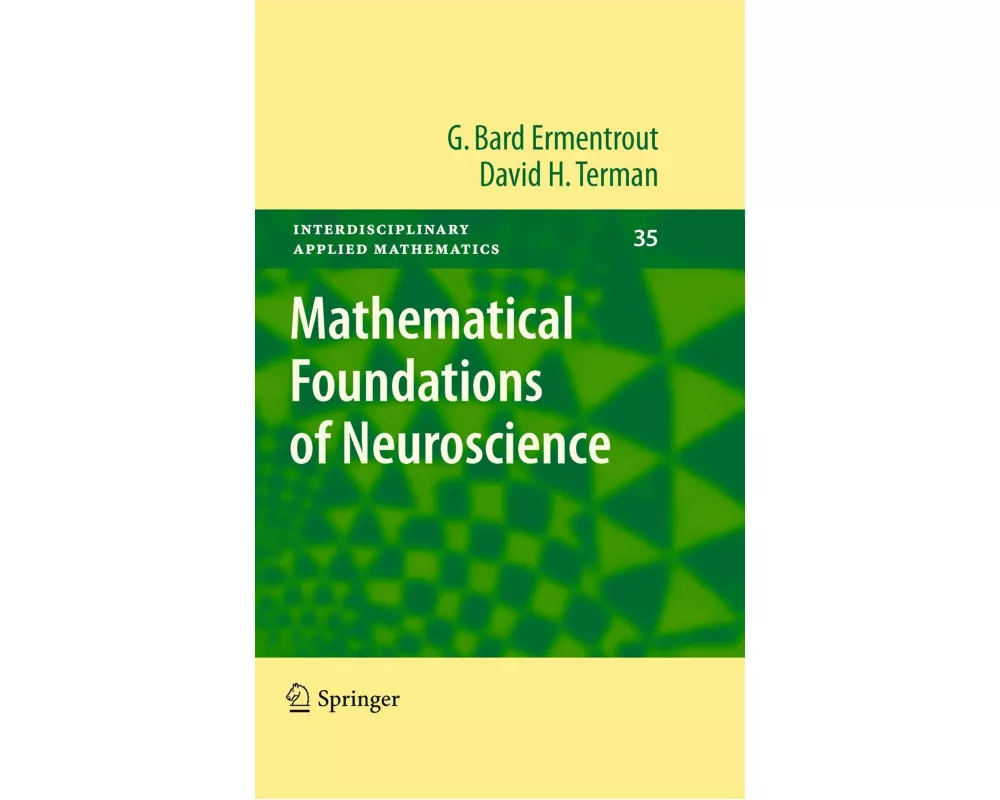 Mathematical Foundations of Neuroscience