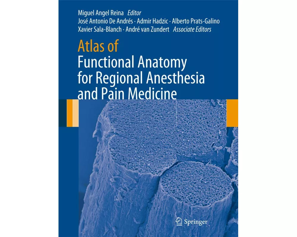 Atlas of Functional Anatomy for Regional Anesthesia and Pain Medicine
