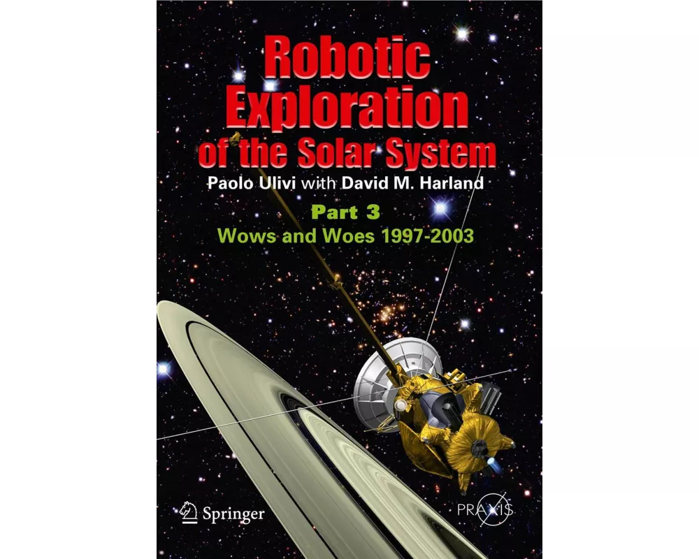 Robotic Exploration of the Solar System