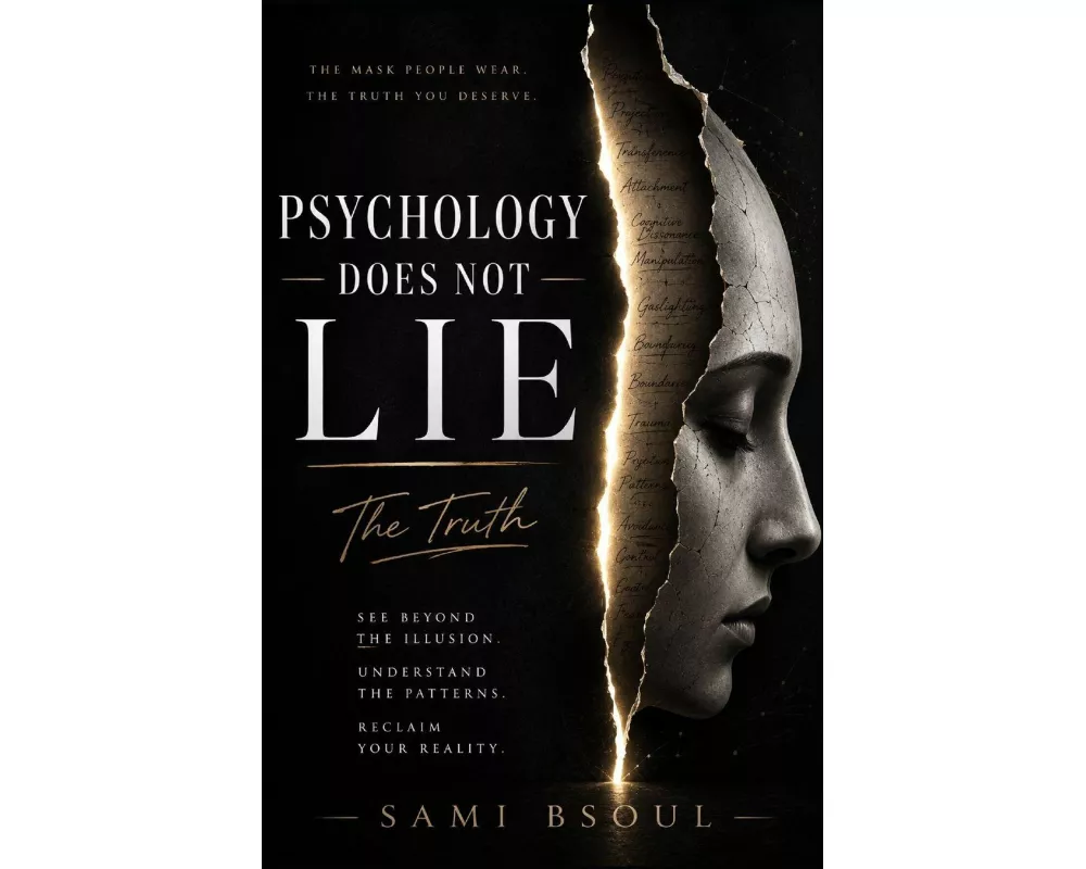 Psychology Does Not Lie