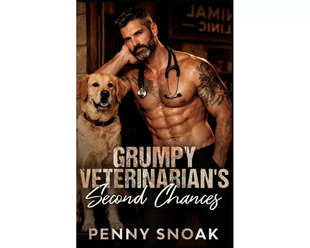 Grumpy Veterinarian's Second Chances