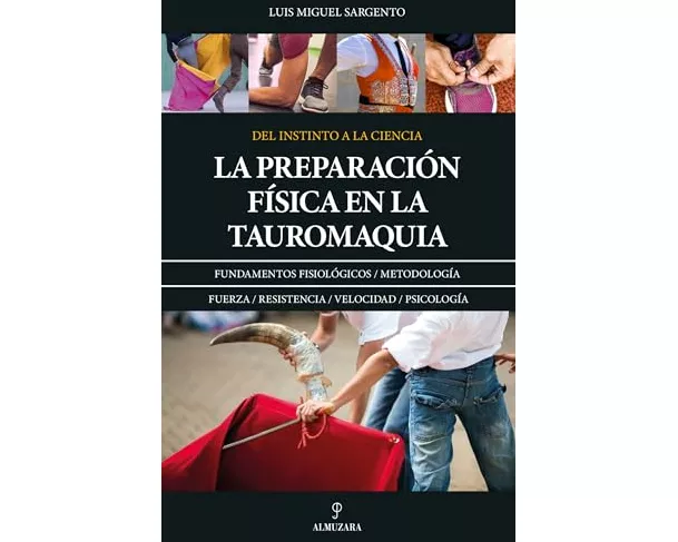 La Preparacion Fisica En La Tauromaquia