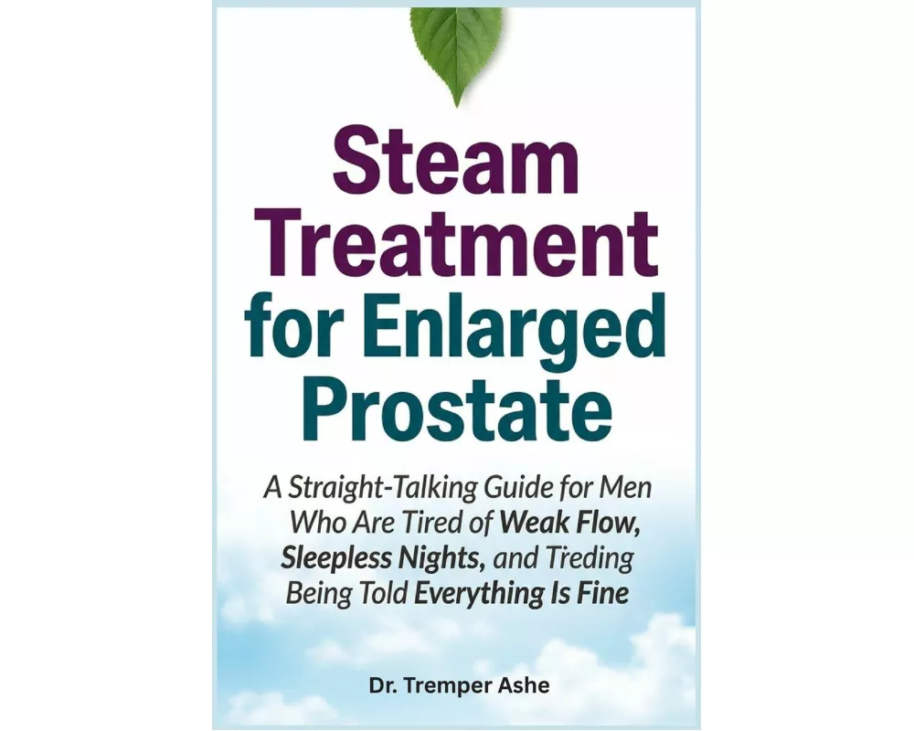 Steam Treatment for Enlarged Prostate