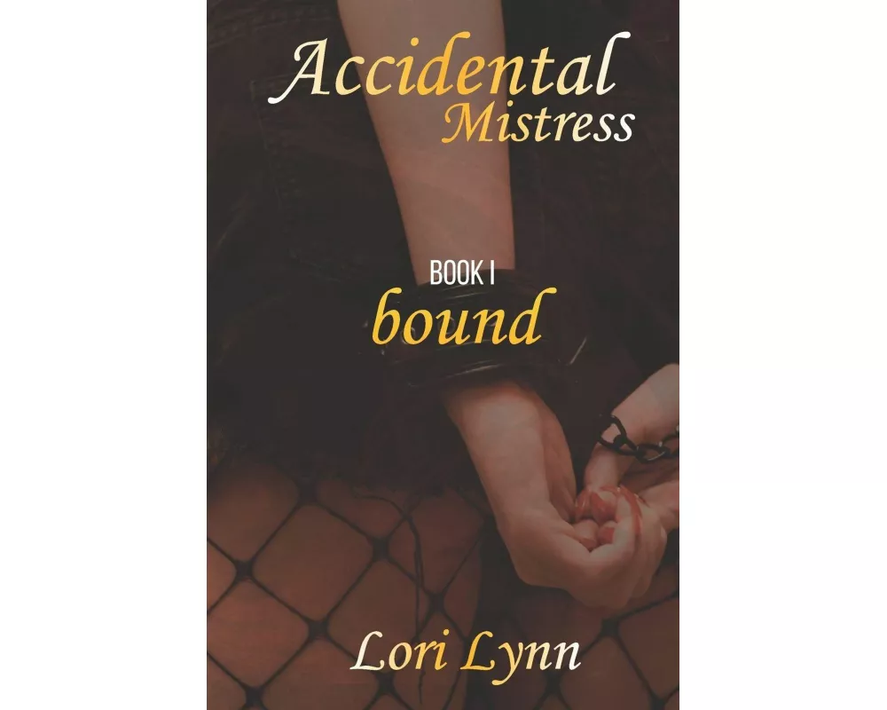 Accidental Mistress - Book 1
