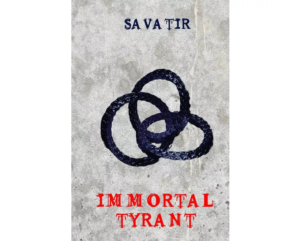 Immortal Tyrant