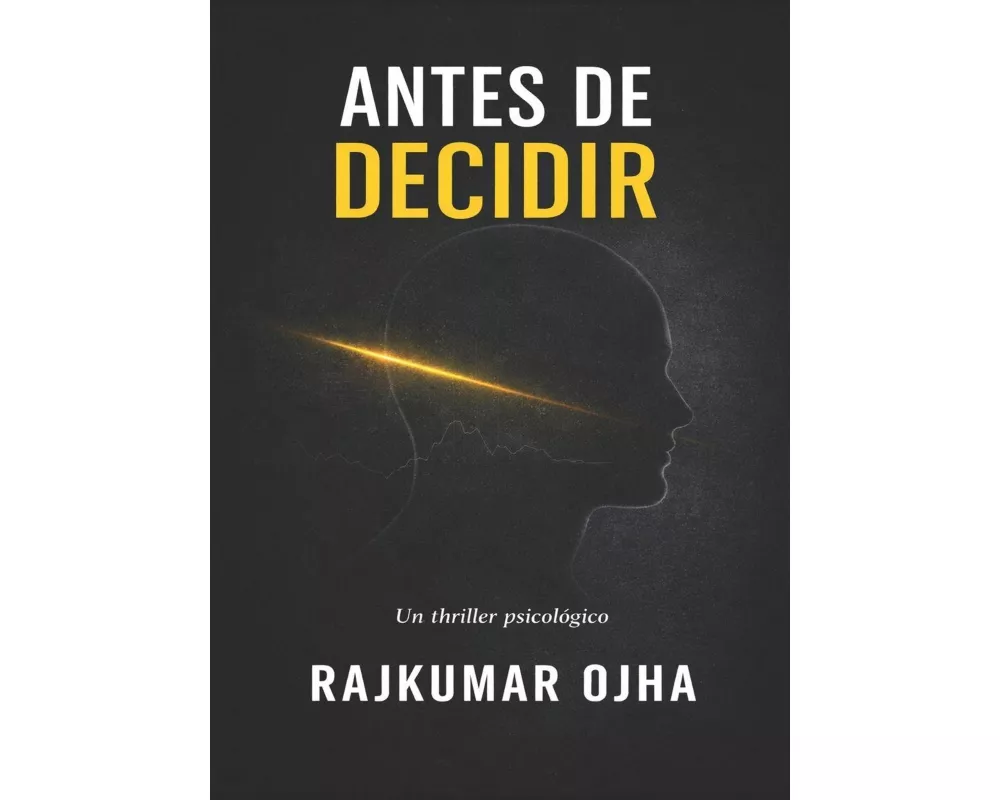 Antes De Decidir