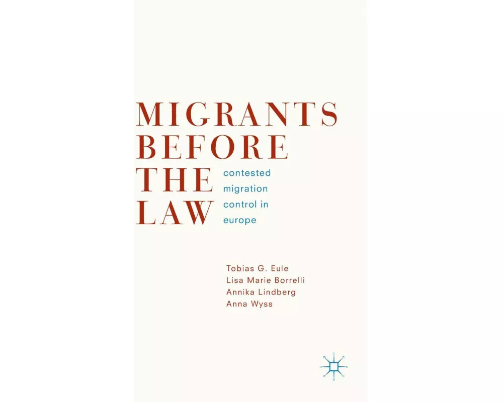 Migrants Before the Law