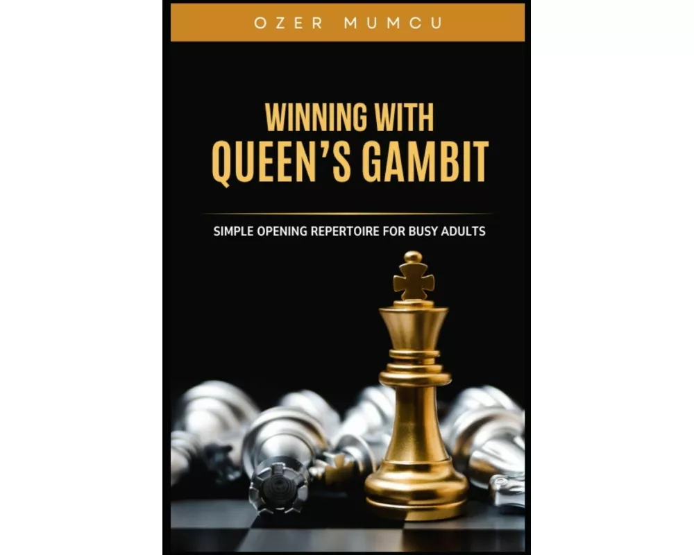Winning With Queen's Gambit