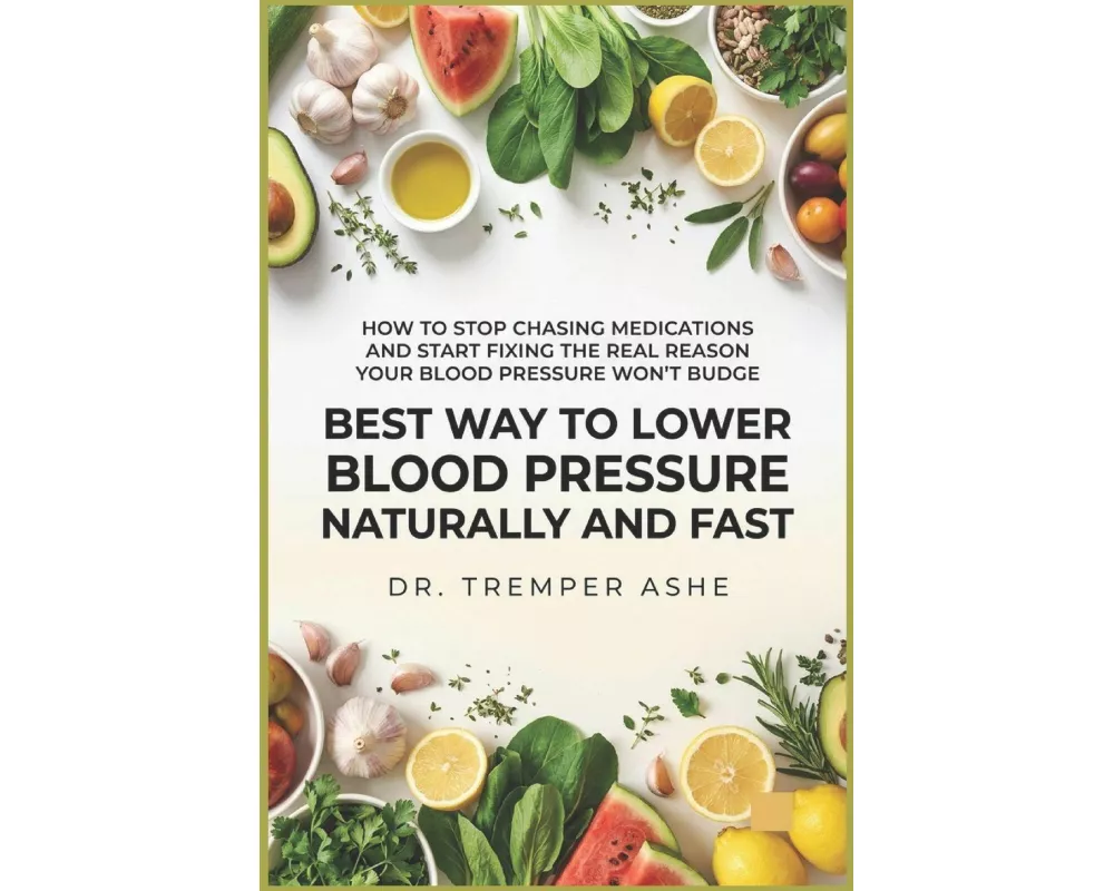 Best Way to Lower Blood Pressure Naturally and Fast