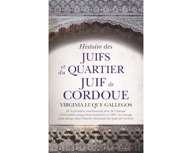 Histoire Des Juifs Et Du Quartier Juif de Cordoue