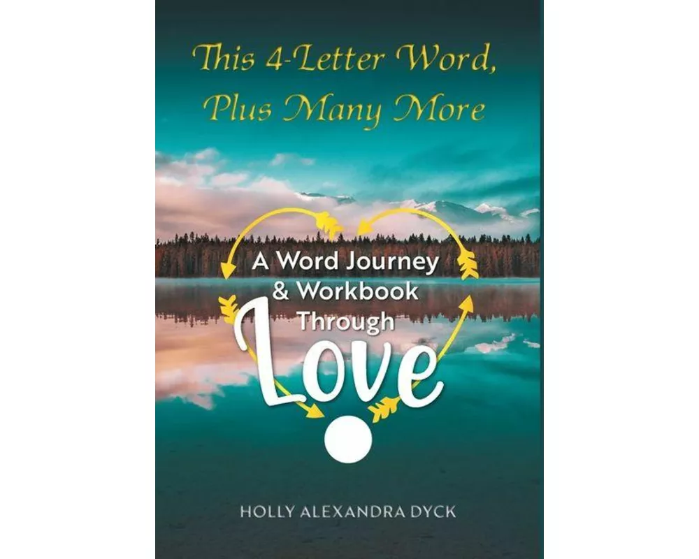 This 4-Letter Word, Plus Many More