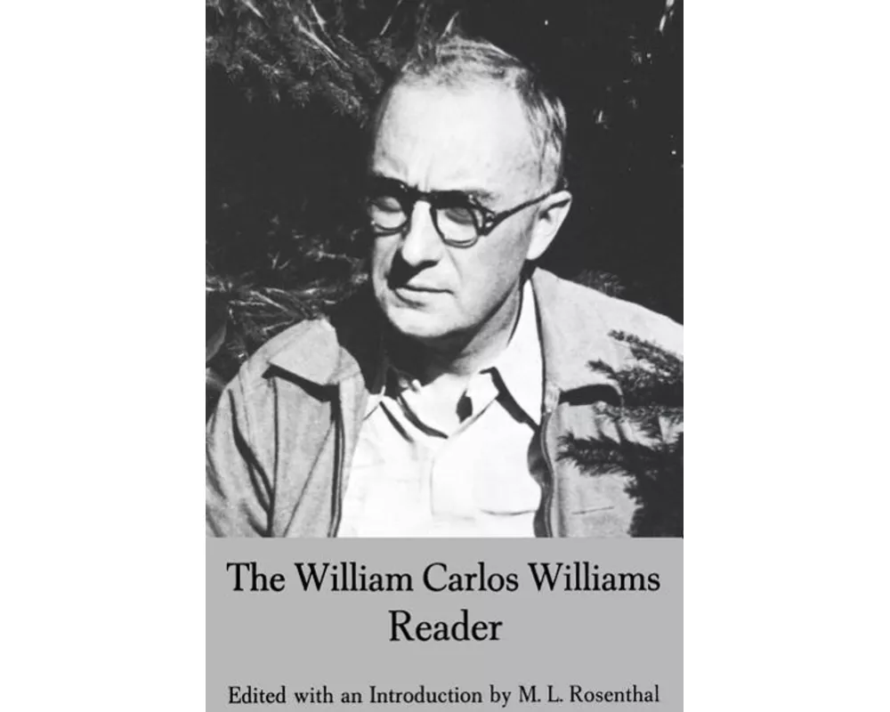 The William Carlos Williams Reader