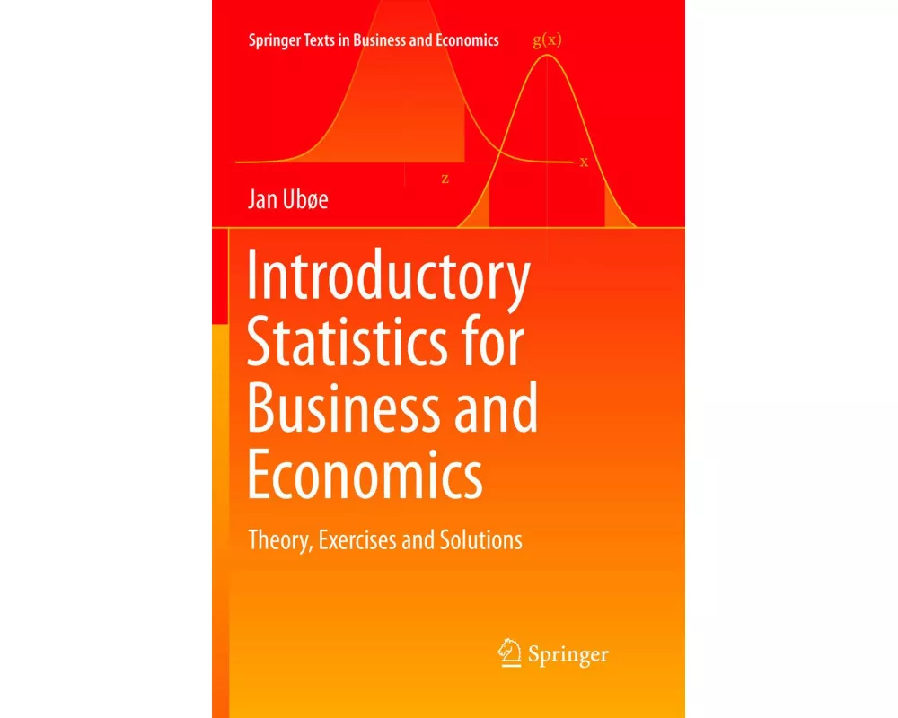 Introductory Statistics for Business and Economics