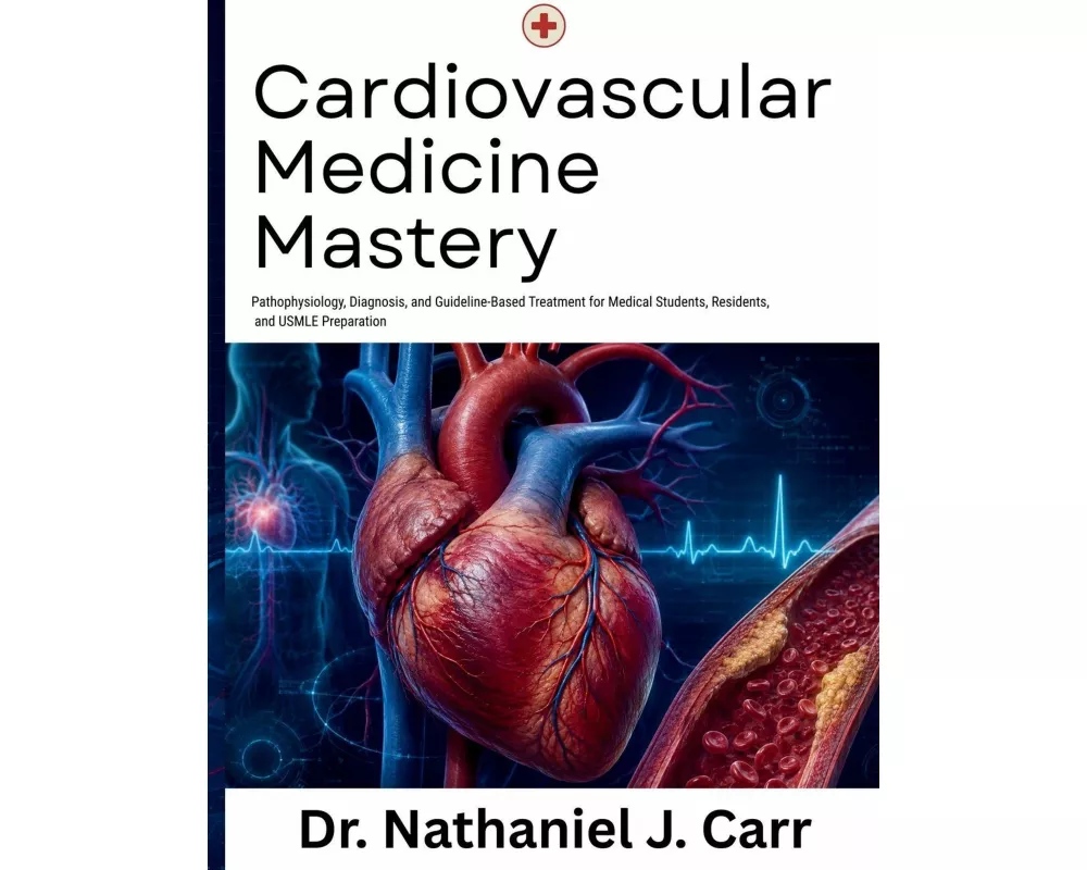 Cardiovascular Medicine Mastery