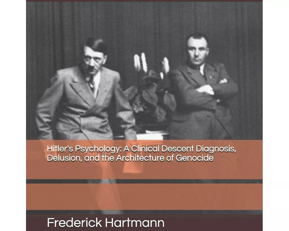 Hitler's Psychology