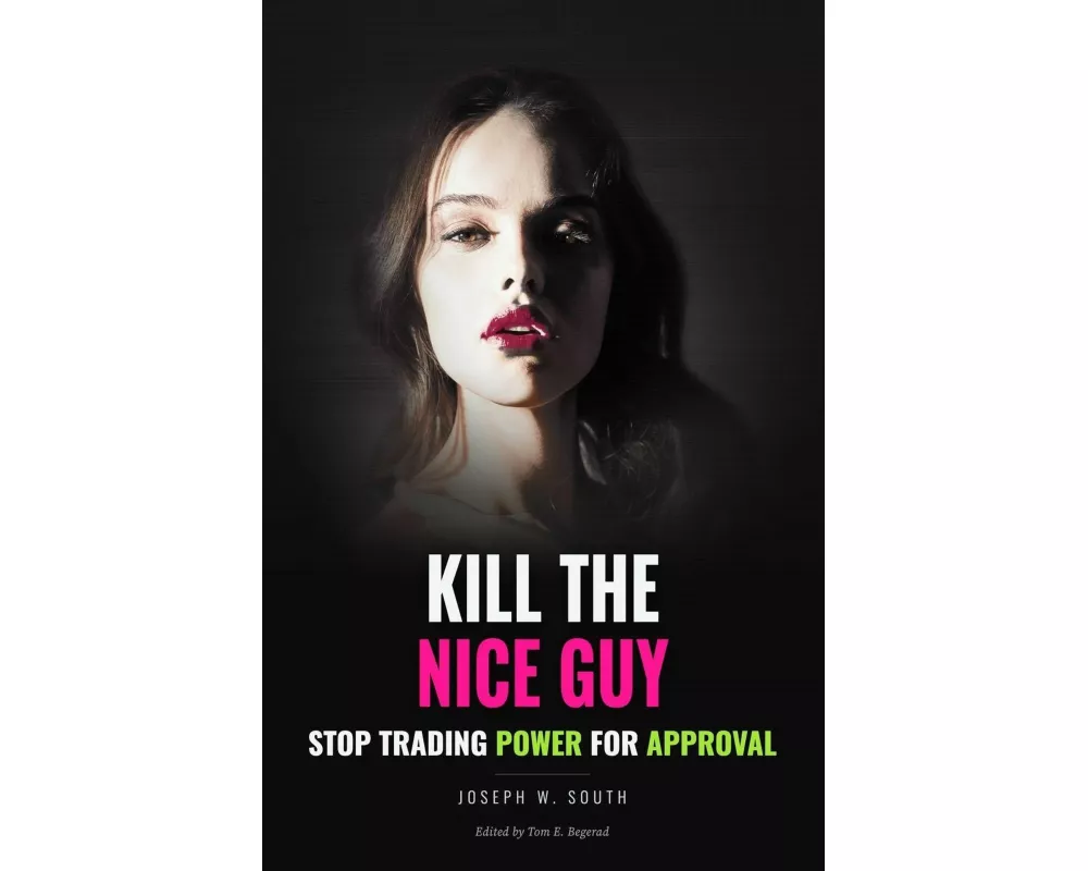 Kill The Nice Guy